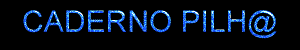 Caderno Pilh@